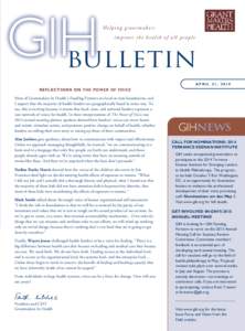 Helping grantmakers improve the health of all people BULLETIN APRIL 21, 2014