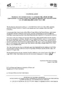 I  COMMUNICATION PROPOSAL OF CORRECTIONS TO ANNEXES VIII AND IX OF THE CONVENTION: CLARIFICATION CONCERNING DEPOSITARY NOTIFICATION C.N[removed]TREATIES-4 OF 27 MAY 2008