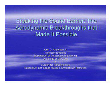 Microsoft PowerPoint - Anderson_Breaking _Sound_Barrier_9_2004.ppt