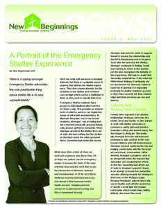 I S S U E  A Portrait of the Emergency Shelter Experience By New Beginnings staff