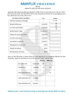 Money  $ Inspired by really fun math stories and poems  Alexander, Who Used to be Rich Last Sunday by Judith Viorst is a story about a boy who has a hard