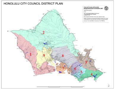 HONOLULU CITY COUNCIL DISTRICT PLAN  City and County of Honolulu Reapportionment Commission 2001 Office of the City Clerk Notes: