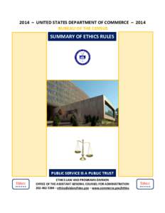 2014 – UNITED STATES DEPARTMENT OF COMMERCE – 2014 BUREAU OF THE CENSUS SUMMARY OF ETHICS RULES  ETHICS LAW