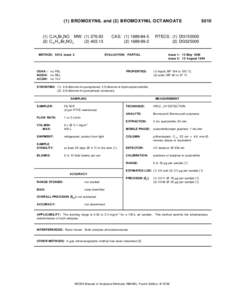 (1) BROMOXYNIL and (2) BROMOXYNIL OCTANOATE  (1) C7H3Br2NO MW: ([removed]C15 H17 Br2NO2[removed]METHOD: 5010, Issue 2