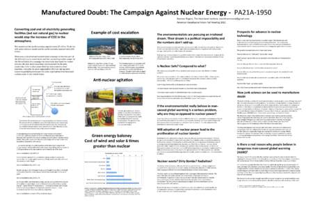 Manufactured	
  Doubt:	
  The	
  Campaign	
  Against	
  Nuclear	
  Energy	
  -­‐	
  	
  PA21A-­‐1950	
  	
  	
   Norman	
  Rogers,	
  The	
  Heartland	
  Ins<tute,	
  	
   A