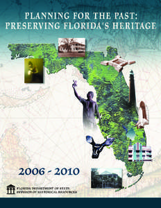 Southern United States / Tallahassee metropolitan area / Tallahassee /  Florida / Gainesville /  Florida / National Register of Historic Places / Florida Panhandle / Mission San Luis de Apalachee / Historic preservation / Geography of Florida / Florida