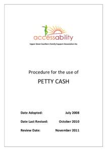 Upper Great Southern Family Support Association Inc  Procedure for the use of PETTY CASH