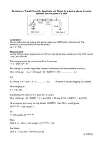 Derivation of R and X from S21 Magnitude and Phase for a device placed in series between the two ports of a VNA I 50+j0 V