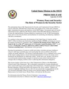 United States Mission to the OSCE  PRESS RELEASE September 29, 2010  Women, Peace and Security: