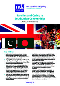 new dynamics of ageing a cross-council research programme Families and Caring in South Asian Communities Christina R. Victor (PI), Brunel University