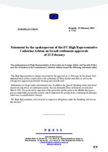 Brussels, 22 February 2012 A[removed]EUROPEAN UNION  Statement by the spokesperson of the EU High Representative