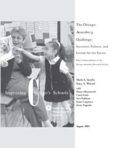 The Chicago Annenberg Challenge: Successes, Failures, and Lessons for the Future Final Technical Report of the