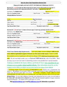 Dale City Swim Team Registration Summer 2014 Please print legibly and mail to DCST 6510 Malbrook Ct Manassas VA[removed]Swimmer #1 $150 includes 25 raffle ticket fee per family, 25 $1 raffle tickets you may sell, 2