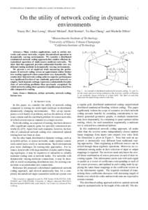 INTERNATIONAL WORKSHOP ON WIRELESS AD-HOC NETWORKS (IWWANOn the utility of network coding in dynamic environments