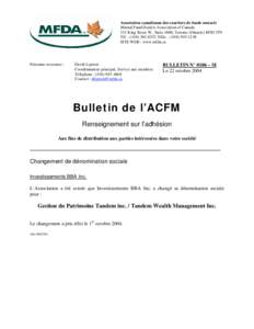 Changement de dénomination sociale bulletin no 0106-M - Investissements BBA Inc.