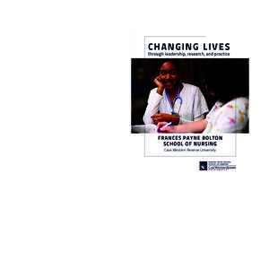 Changing lives  Office of Student Services Frances Payne Bolton School of Nursing Case Western Reserve University[removed]Euclid Avenue