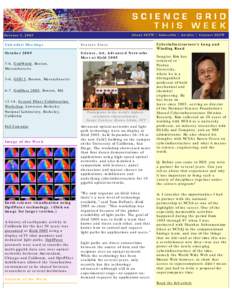 Computing / E-Science / Grid computing / National Science Foundation / University of California /  San Diego / Cyberinfrastructure / TeraGrid / California Institute for Telecommunications and Information Technology / Maxine D. Brown