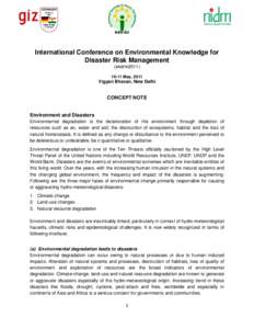 International Conference on Environmental Knowledge for Disaster Risk Management (ekdrm2011[removed]May, 2011  Vigyan Bhavan, New Delhi