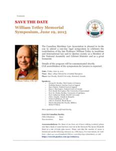Français  SAVE THE DATE William Tetley Memorial Symposium, June 19, 2015