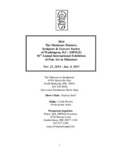 2014 The Miniature Painters, Sculptors & Gravers Society of Washington, D.C. (MPSGS) st 81 Annual International Exhibition