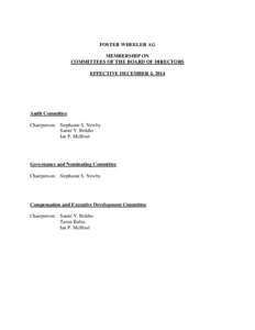FOSTER WHEELER AG MEMBERSHIP ON COMMITTEES OF THE BOARD OF DIRECTORS EFFECTIVE DECEMBER 4, 2014  Audit Committee
