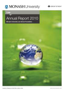 Law  Annual Report 2010 Monash University Law School Foundation  Australia