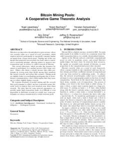 Bitcoin Mining Pools: A Cooperative Game Theoretic Analysis Yoad Lewenberg1   Yoram Bachrach2