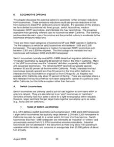 II.  LOCOMOTIVE OPTIONS This chapter discusses the potential options to accelerate further emission reductions from locomotives. These emissions reductions could also provide reductions in risk