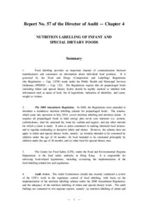 Report No. 57 of the Director of Audit — Chapter 4 NUTRITION LABELLING OF INFANT AND SPECIAL DIETARY FOODS Summary 1.