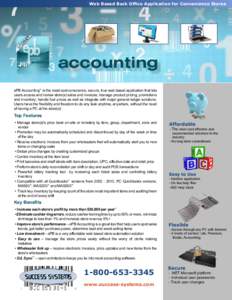 Web Based Back Office Application for Convenience Stores  accounting ePB Accounting™ is the most cost conscience, secure, true web based application that lets users access and review store(s) sales and invoices; manage