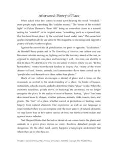 Afterword: Poetry of Place When asked what first comes to mind upon hearing the word “windfall,” most people reply something like “sudden money.” The “rivers of the windfall light” in Dylan Thomas’s “Fern