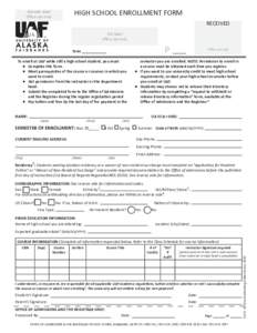 HIGH SCHOOL ENROLLMENT FORM  Barcode label Office use only  RECEIVED