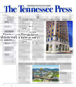 Tennessee Press is on the move!  INSIDE From Your Presiding Reporter