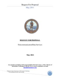 Request For Proposal May 2011 REQUEST FOR PROPOSAL  Telecommunication/Data Services