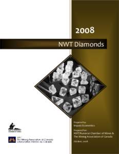 Diavik Diamond Mine / Northwest Territories / Ekati Diamond Mine / Snap Lake Diamond Mine / Diamond / De Beers / Tibbitt to Contwoyto Winter Road / Lac de Gras kimberlite field / Mining / Geography of Canada / Geology