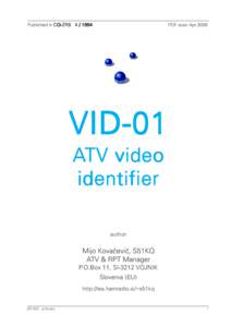 Published in CQ-ZRSPDF scan Apr.2006 VID-01 ATV video