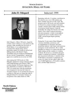 NORTH DAKOTA  AVIATION HALL OF FAME John D. Odegard  Inducted: 1999