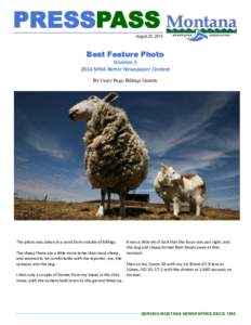 PRESSPASS August 20, 2014 Best Feature Photo Division[removed]MNA Better Newspaper Contest