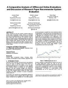 A Comparative Analysis of Offline and Online Evaluations and Discussion of Research Paper Recommender System Evaluation
