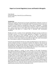 Report on Current Regulatory Issues and Needs in Mongolia        Toby Mendel 