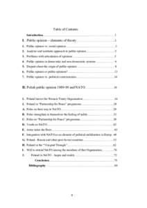 Table of Contents Introduction..................................................................…………......…….1 I. Public opinion – elements of theory………………….…………..….3 1. Public opini