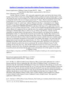 Southern Campaigns American Revolution Pension Statements & Rosters Pension application of William Cornett (Cornitt) W6723 Mary hq11Va. Transcribed by Max Bostic (supplemented by Will Graves) State of Kentucky, Perry Cou