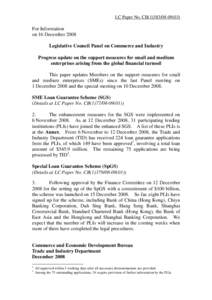 LC Paper No. CB[removed])  For Information on 16 December 2008 Legislative Council Panel on Commerce and Industry Progress update on the support measures for small and medium