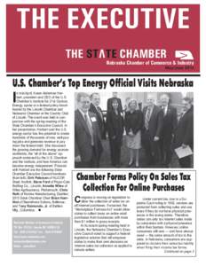 THE EXECUTIVE THE STATE CHAMBER Nebraska Chamber of Commerce & Industry May/June 2013