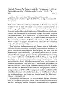 Helmuth Plessner, Zur Anthropologie der Nachahmung (1948), in: Gunter Gebauer (Hg.), Anthropologie, Leipzig 1998, S (empfohlene Zitierweise: Detlef Zöllner zu Helmuth Plessner, Zur Anthropologie der Nach