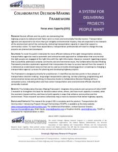 COLLABORATIVE DECISION-MAKING FRAMEWORK Focus area: Capacity (C01) A SYSTEM FOR DELIVERING