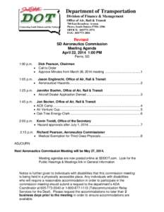 Department of Transportation Division of Finance & Management Office of Air, Rail & Transit 700 East Broadway Avenue Pierre, South Dakota[removed]OFFICE: [removed]