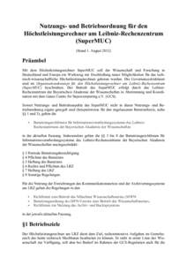 Nutzungs- und Betriebsordnung für den Höchstleistungsrechner in Bayern (SuperMUC)