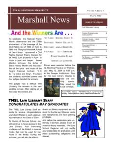 T E XA S S O UT H E RN U N I VE RS IT Y  V O L UM E 1 , I SS U E 4 Marshall News To celebrate the National Poetry