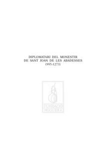 DIPLOMATARI DEL MONESTIR DE SANT JOAN DE LES ABADESSES[removed])